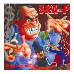 Ska-P-El Vals Del Obrero