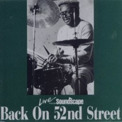 Jazz Artisti Vari-Back On 52nd Street (Live From Soundscape)