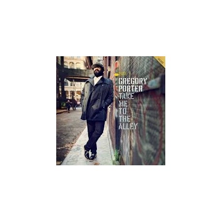 Gregory Porter-Take Me To The Alley