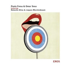 Paolo Fresu & Omar Sosa-Eros