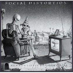 Social Distortion-Mommy's Little Monster