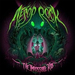 Aesop Rock-Impossible Kid