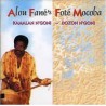 Alou Fane's FotÃ¨ Mocoba-Kamalan N'Goni/Dozon N'Goni