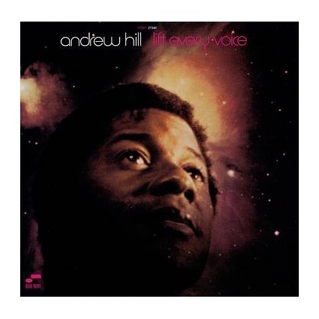 Andrew Hill-Lift Every Voice
