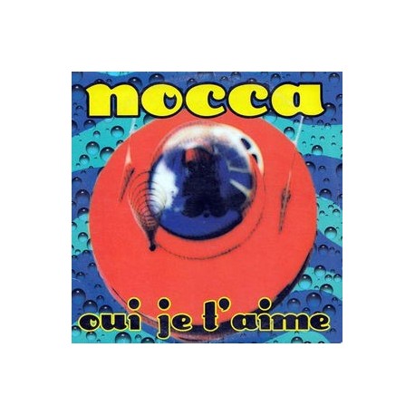 Nocca-Oui Je T'Aime