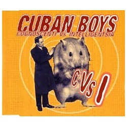 Cuban Boys-Cognoscenti Vs Intelligentsia