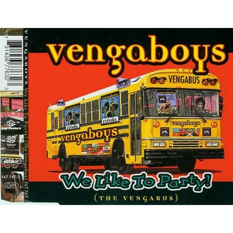 Vengaboys-We Like To Party (The Vengabus)