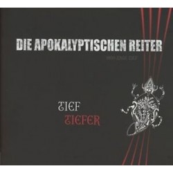 Die Apokalyptischen Reiter-Tief / Tiefer