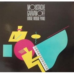 Moustache Garvanoff-Boogie Woogie Piano