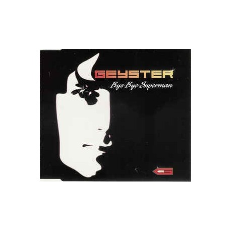 Geyster-Bye Bye Superman