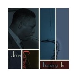 John Coltrane-Traneing In