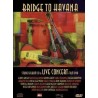 Rock Artisti Vari-Bridge To Havana (Live Concert)