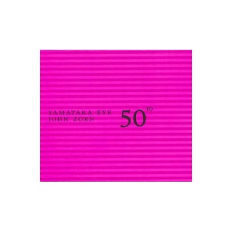 John Zorn-50th Birthday Celebration - Volume 10