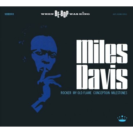 Miles Davis-When Be-Bop Was King
