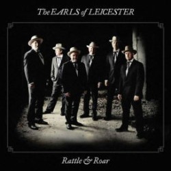 Earls Of Leicester-Rattle & Roar