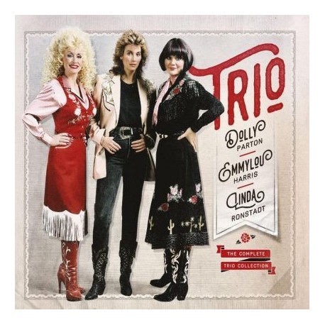 Trio (Dolly Parton, Emmylou Harris, Linda Ronstadt)-Complete Trio Collection