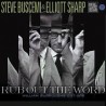 Steve Buscemi & Elliott Sharp-Rub Out The Word