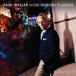 Paul Weller-More Modern Classics